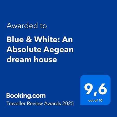 Blue & White: An Absolute Aegean Dream House Villa Galini  Eksteriør bilde